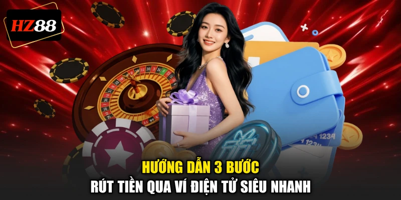 Hướng dẫn 3 bước rút tiền qua ví điện tử siêu nhanh